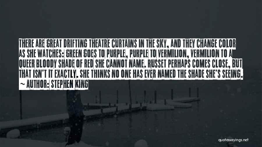 Purple And Green Quotes By Stephen King