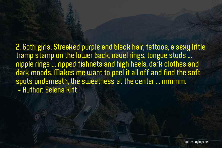 Purple Clothes Quotes By Selena Kitt