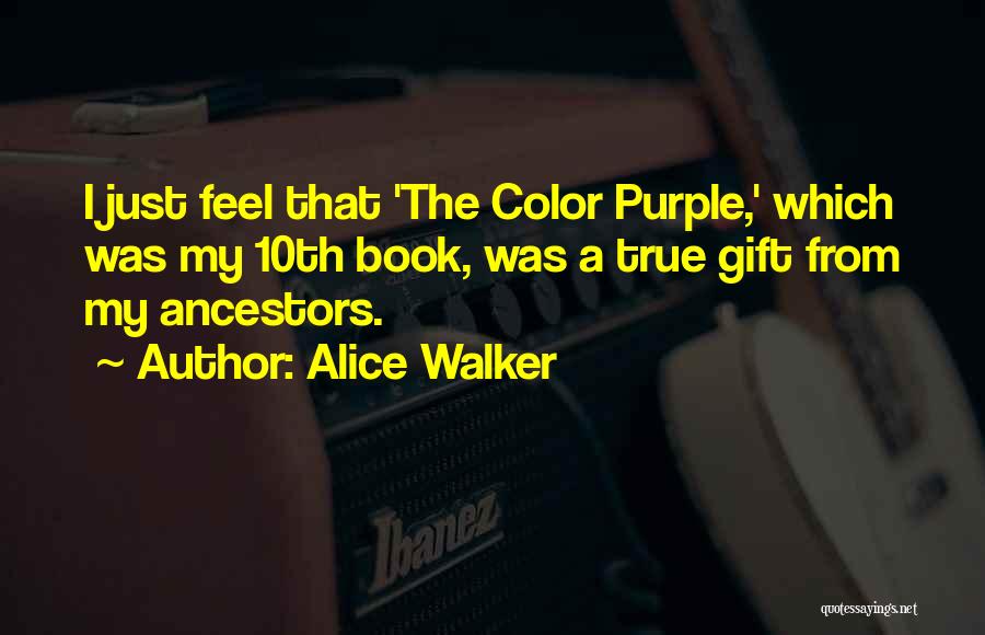 Purple Color Quotes By Alice Walker