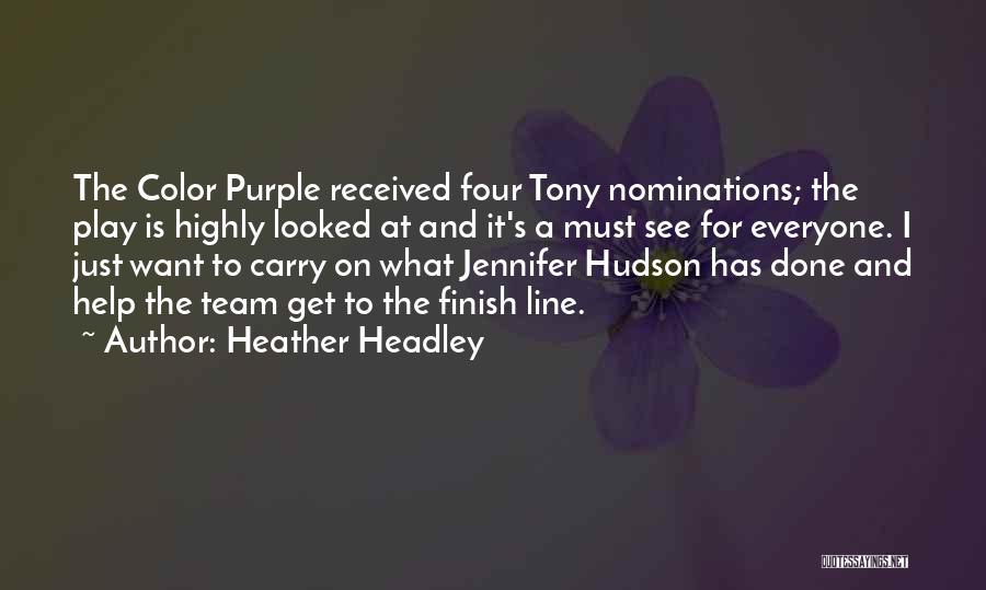 Purple Color Quotes By Heather Headley