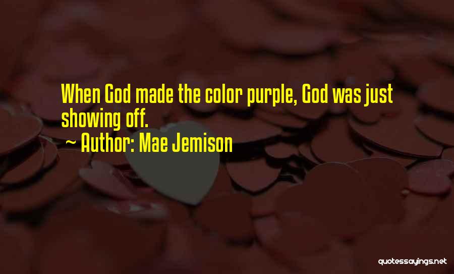 Purple Color Quotes By Mae Jemison