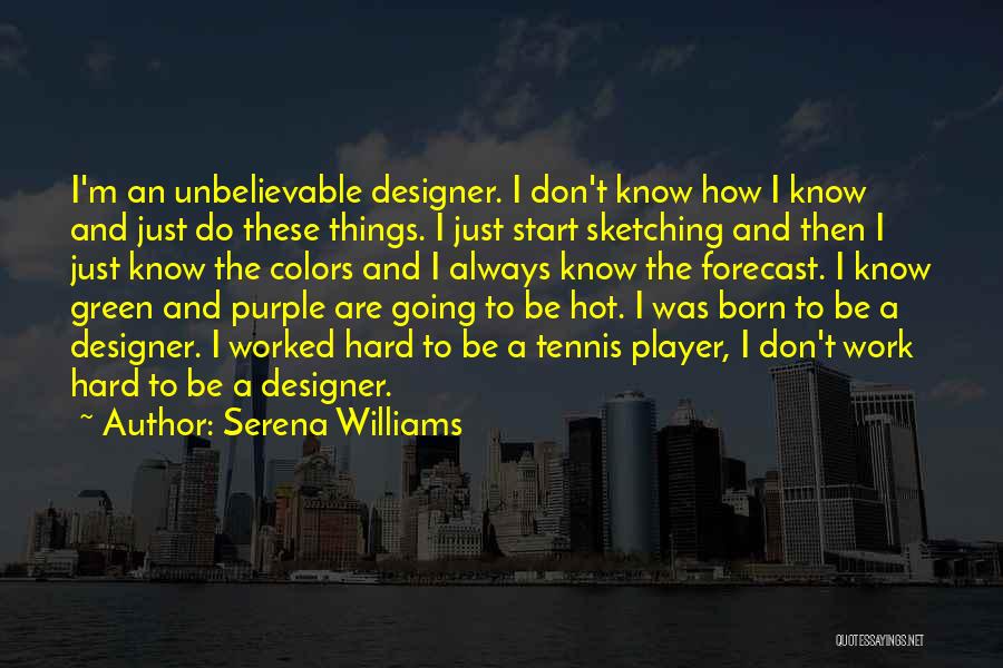 Purple Color Quotes By Serena Williams