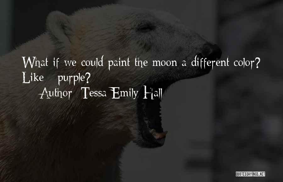Purple Color Quotes By Tessa Emily Hall