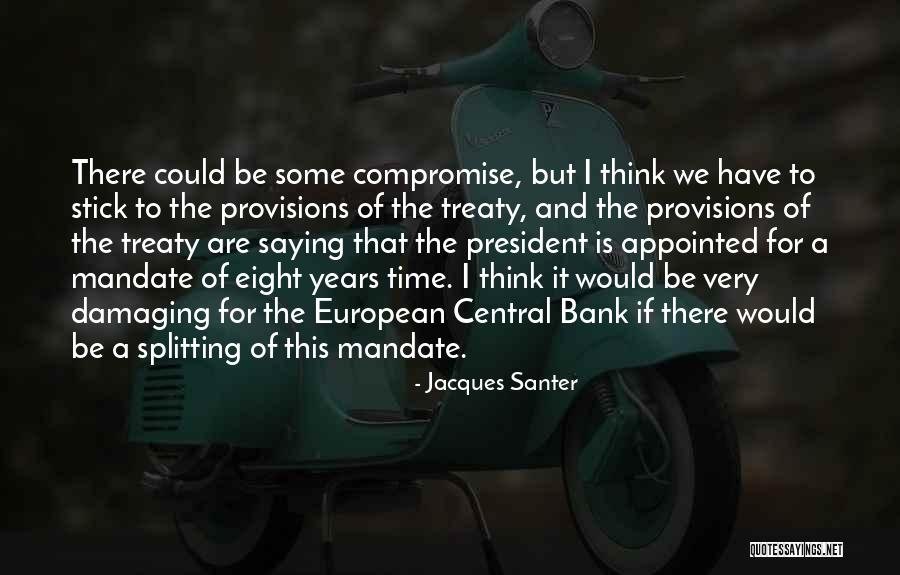 Purple Drank Quotes By Jacques Santer Purple Drank Quotes By Jacques Santer