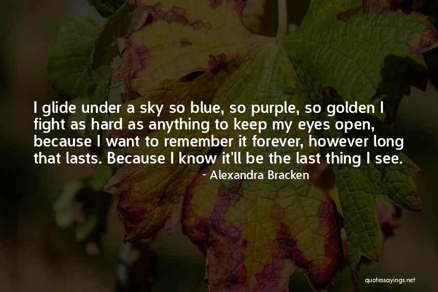 Purple Eyes Quotes By Alexandra Bracken