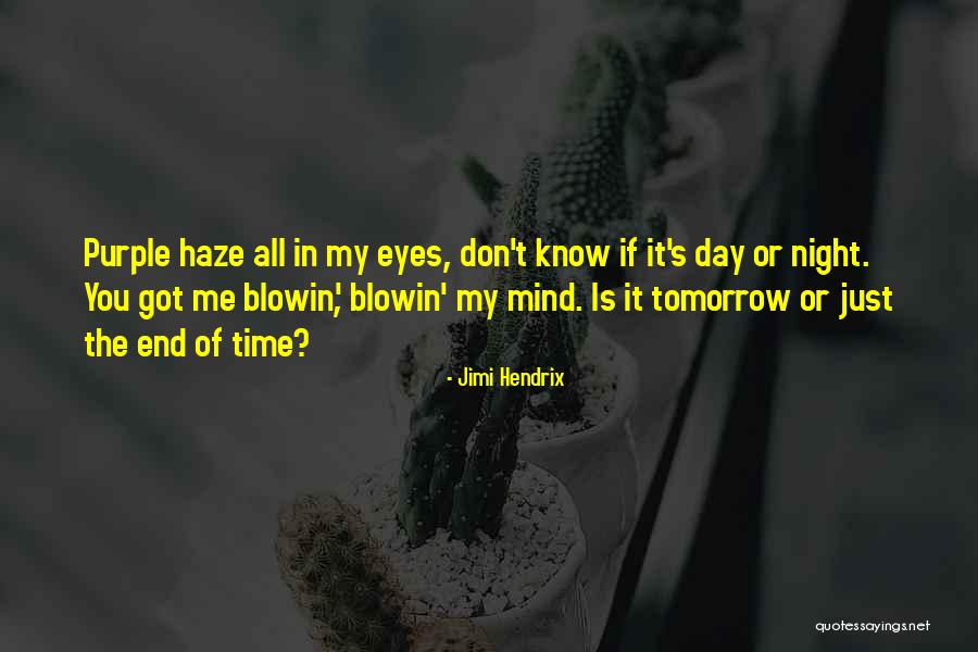 Purple Eyes Quotes By Jimi Hendrix