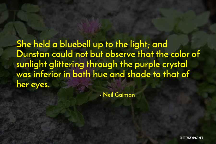 Purple Eyes Quotes By Neil Gaiman