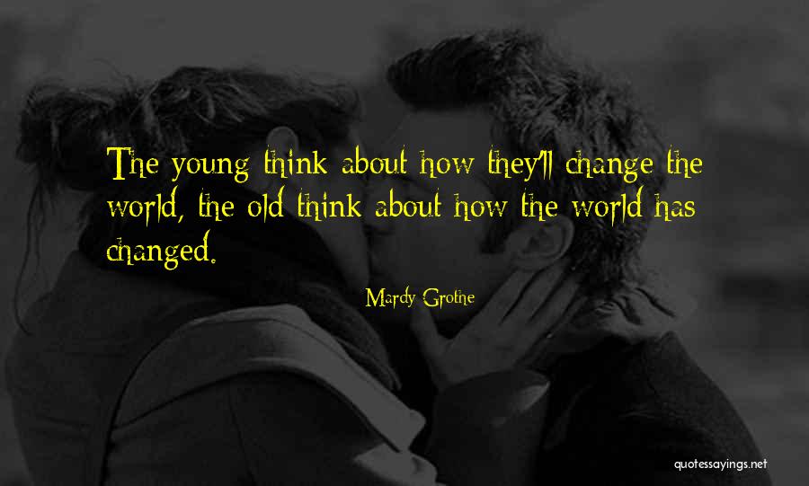 Purple Prose Quotes By Mardy Grothe Purple Prose Quotes By Mardy Grothe