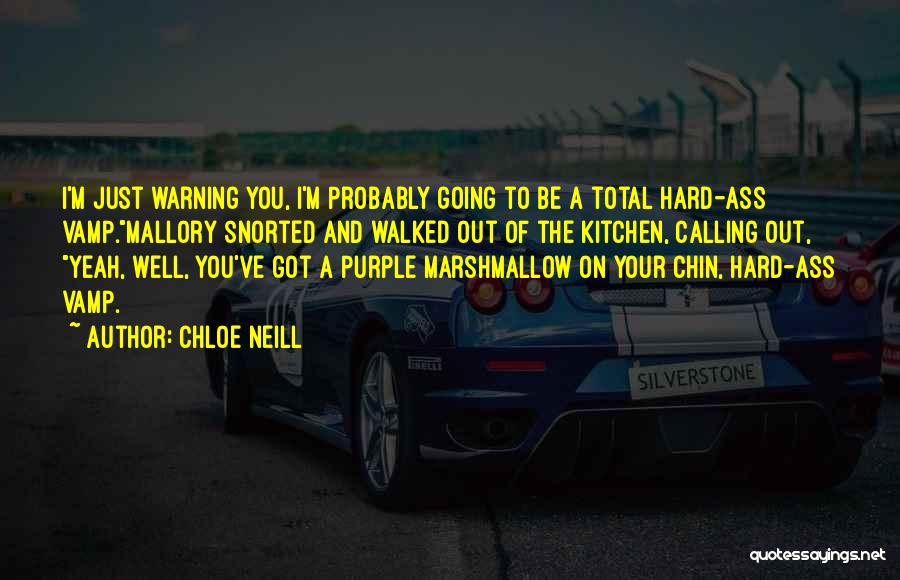 Purple Quotes By Chloe Neill