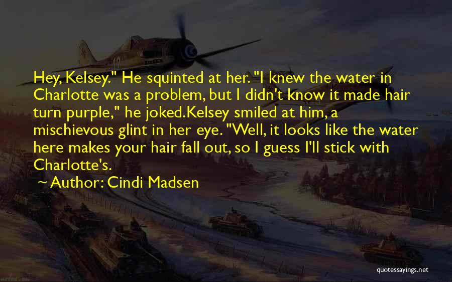 Purple Quotes By Cindi Madsen