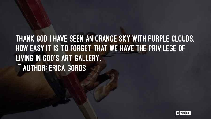 Purple Sky Quotes By Erica Goros