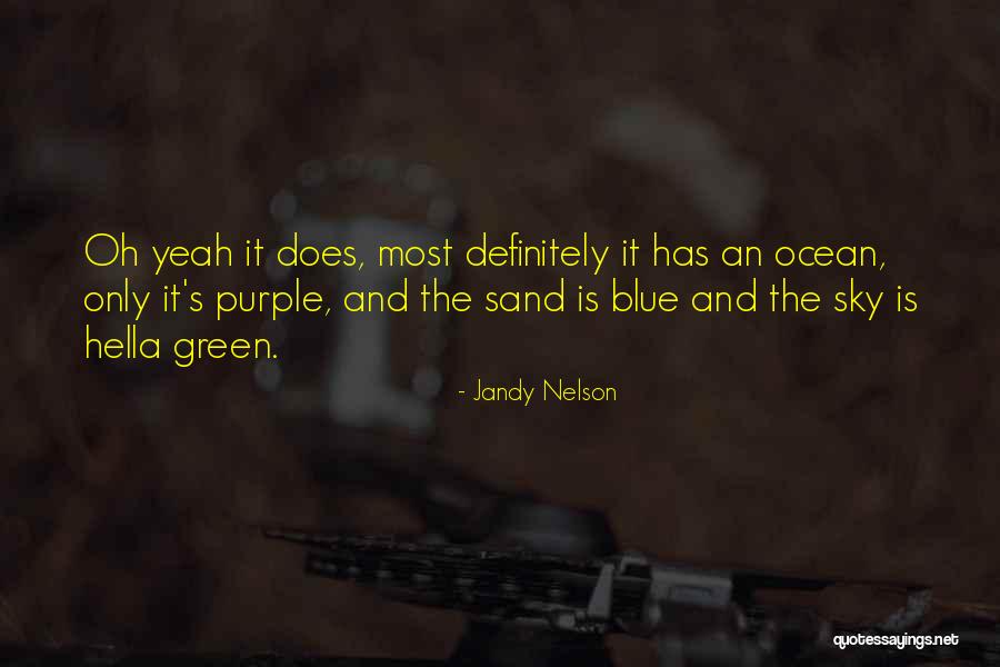 Purple Sky Quotes By Jandy Nelson