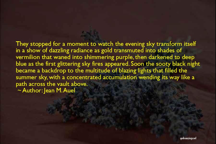 Purple Sky Quotes By Jean M. Auel