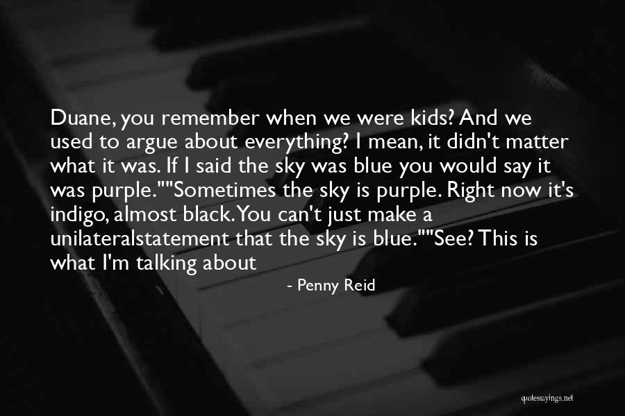 Purple Sky Quotes By Penny Reid