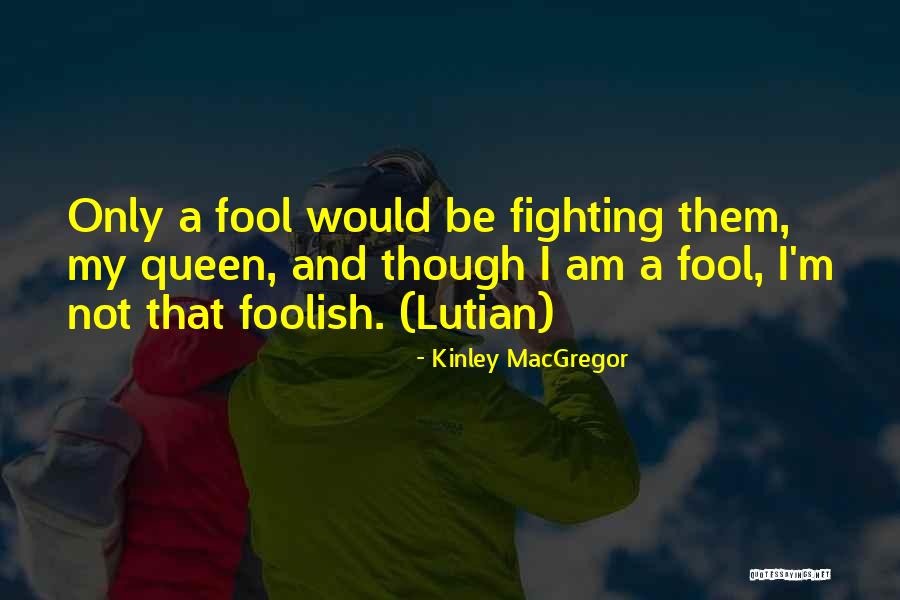 Purpling Leaves Quotes By Kinley MacGregor Purpling Leaves Quotes By Kinley MacGregor
