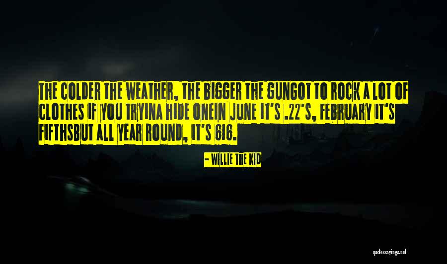 Purpling Leaves Quotes By Willie The Kid Purpling Leaves Quotes By Willie The Kid