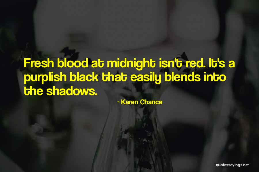 Purplish Black Quotes By Karen Chance Purplish Black Quotes By Karen Chance