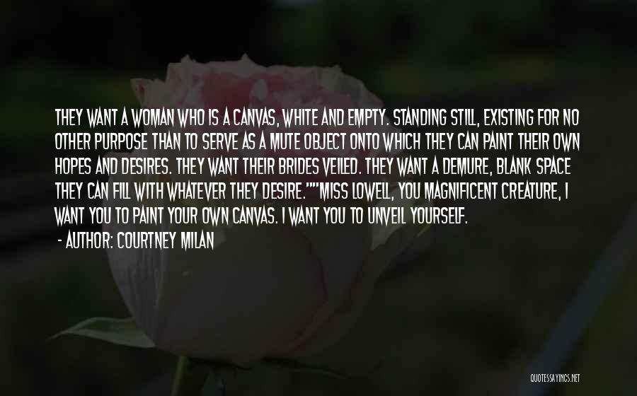Purpose And Desire Quotes By Courtney Milan