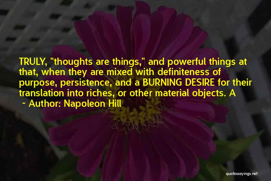 Purpose And Desire Quotes By Napoleon Hill