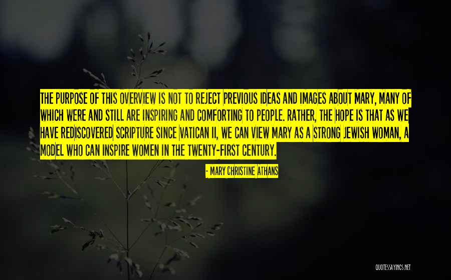 Purpose And Hope Quotes By Mary Christine Athans Purpose And Hope Quotes By Mary Christine Athans