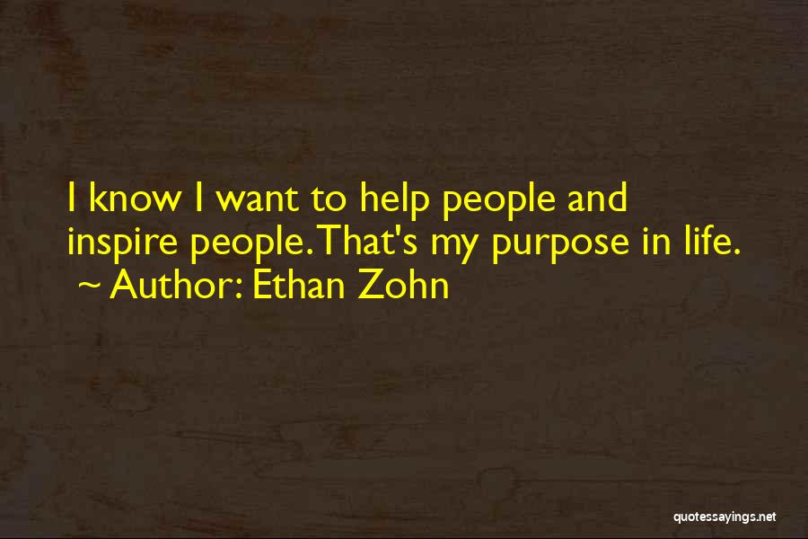 Purpose And Life Quotes By Ethan Zohn