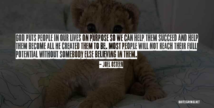 Purpose And Potential Quotes By Joel Osteen Purpose And Potential Quotes By Joel Osteen