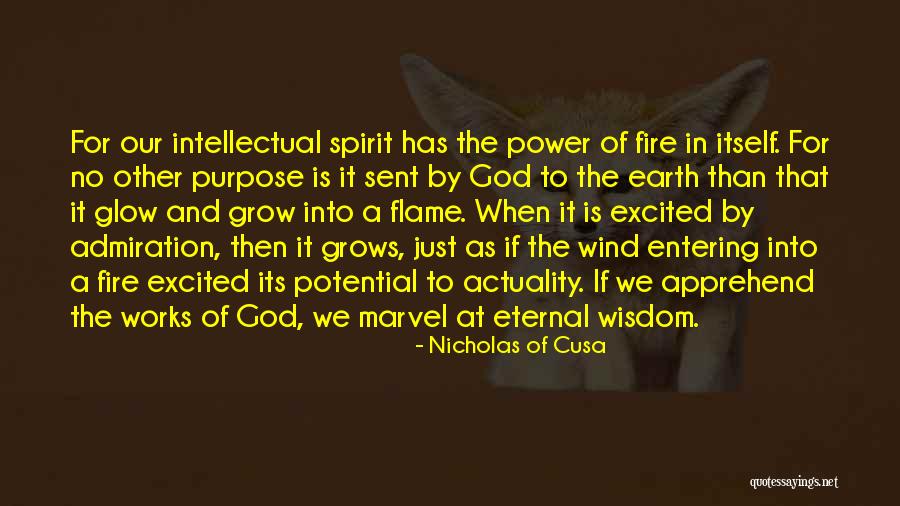 Purpose And Potential Quotes By Nicholas Of Cusa Purpose And Potential Quotes By Nicholas Of Cusa