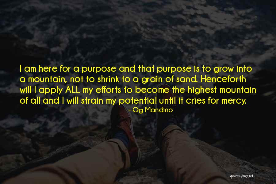 Purpose And Potential Quotes By Og Mandino Purpose And Potential Quotes By Og Mandino