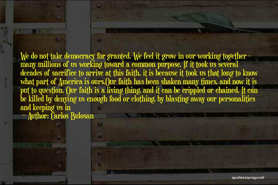 Purpose And Reason Quotes By Carlos Bulosan