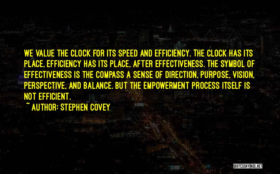 Purpose And Vision Quotes By Stephen Covey