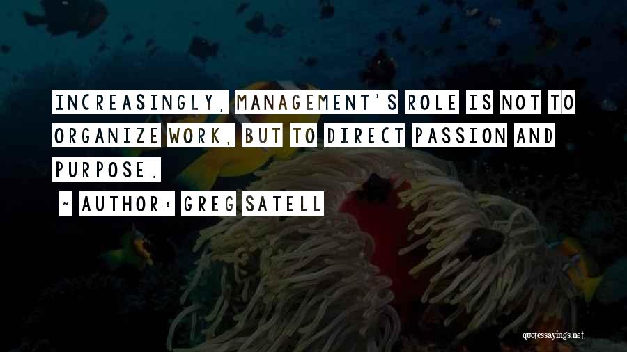 Purpose And Work Quotes By Greg Satell