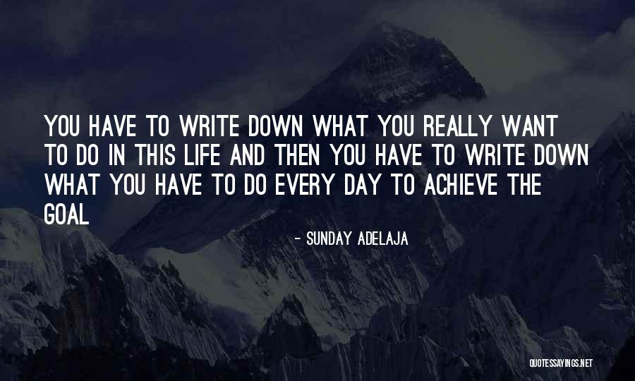 Purpose And Work Quotes By Sunday Adelaja