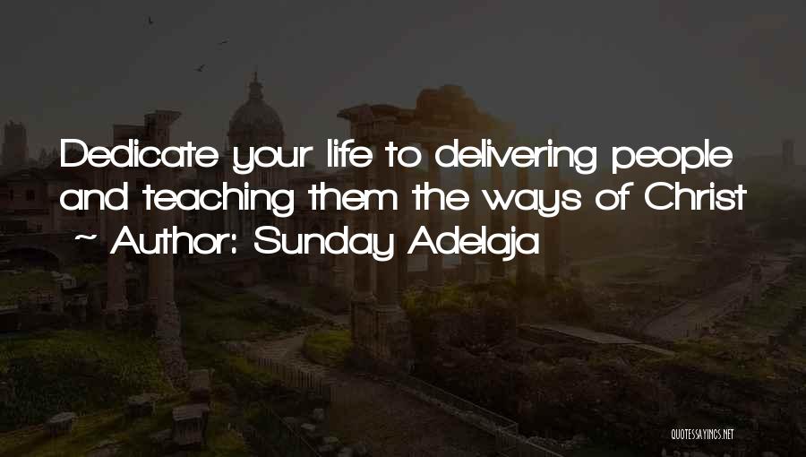 Purpose And Work Quotes By Sunday Adelaja