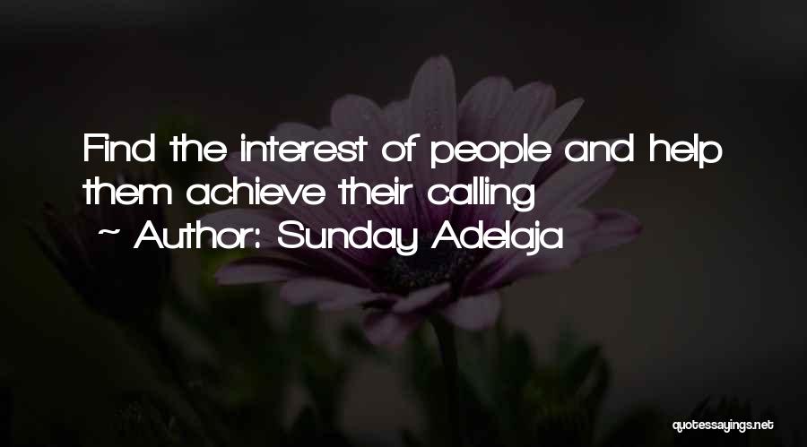 Purpose And Work Quotes By Sunday Adelaja
