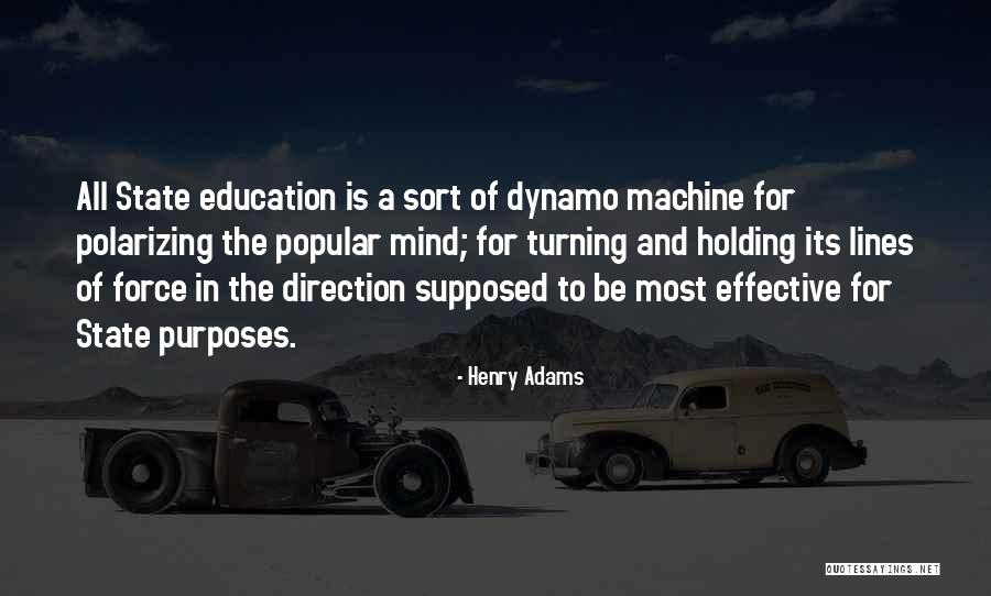 Purpose Direction Quotes By Henry Adams Purpose Direction Quotes By Henry Adams
