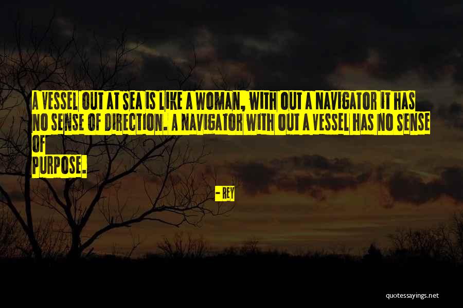 Purpose Direction Quotes By Rey Purpose Direction Quotes By Rey