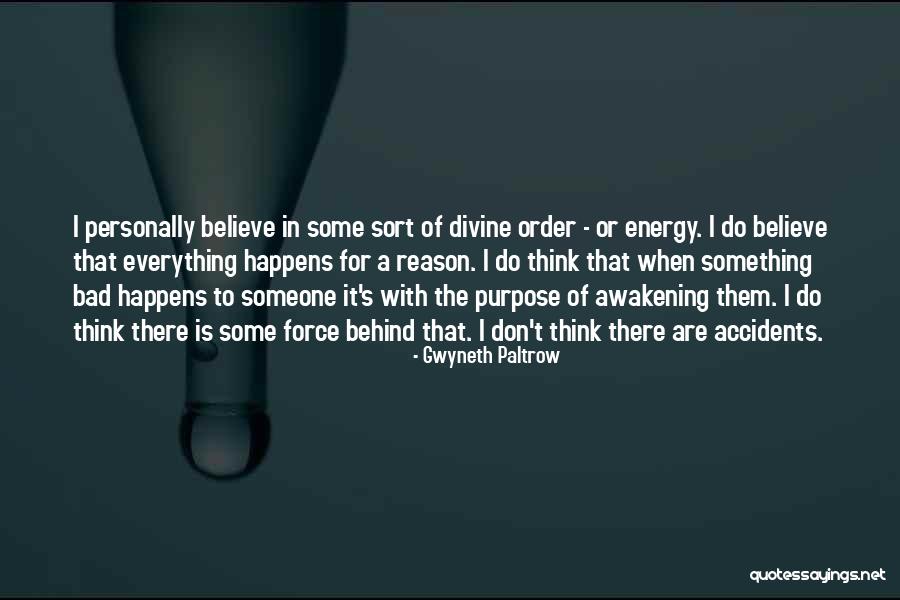 Purpose Energy Quotes By Gwyneth Paltrow Purpose Energy Quotes By Gwyneth Paltrow
