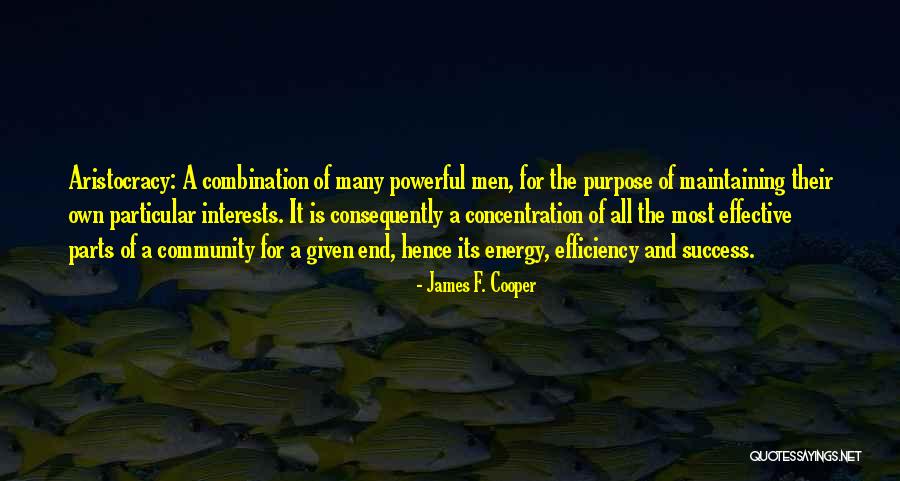 Purpose Energy Quotes By James F. Cooper Purpose Energy Quotes By James F. Cooper