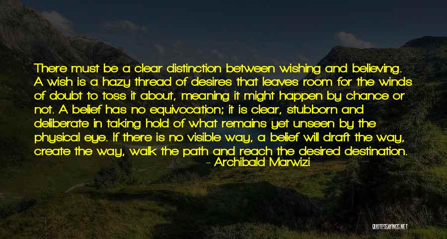 Purpose Is Not A Destination Quotes By Archibald Marwizi Purpose Is Not A Destination Quotes By Archibald Marwizi