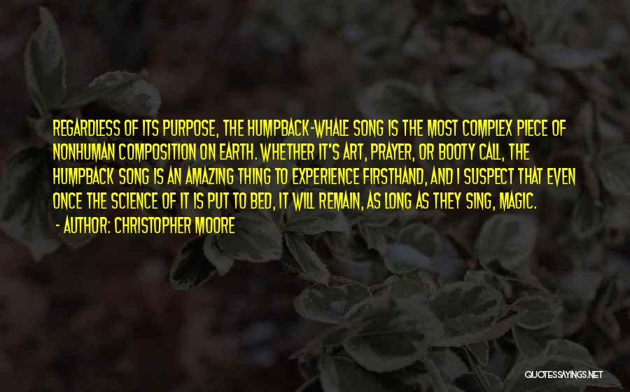 Purpose Of Art Quotes By Christopher Moore