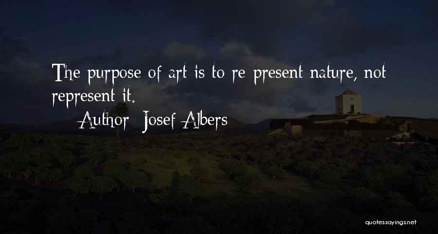 Purpose Of Art Quotes By Josef Albers