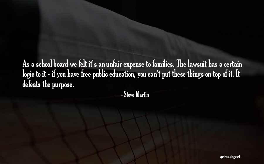 Purpose Of Education Quotes By Steve Martin Purpose Of Education Quotes By Steve Martin