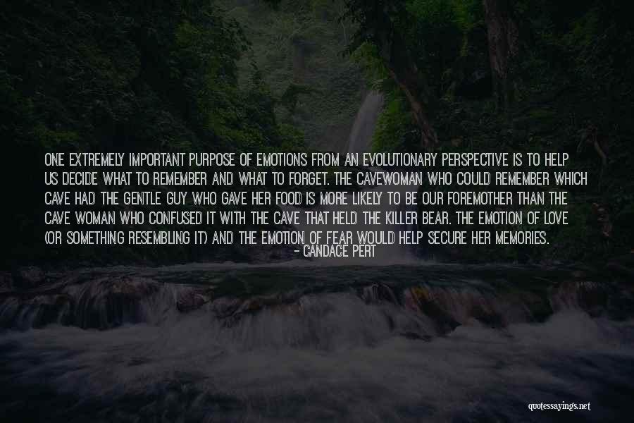Purpose Of Emotions Quotes By Candace Pert Purpose Of Emotions Quotes By Candace Pert