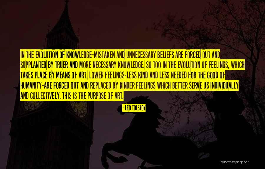 Purpose Of Feelings Quotes By Leo Tolstoy Purpose Of Feelings Quotes By Leo Tolstoy