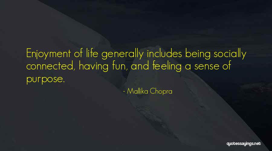Purpose Of Feelings Quotes By Mallika Chopra Purpose Of Feelings Quotes By Mallika Chopra
