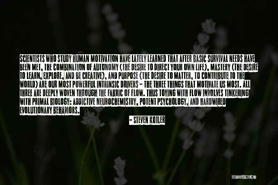 Purpose Of Human Life Quotes By Steven Kotler Purpose Of Human Life Quotes By Steven Kotler
