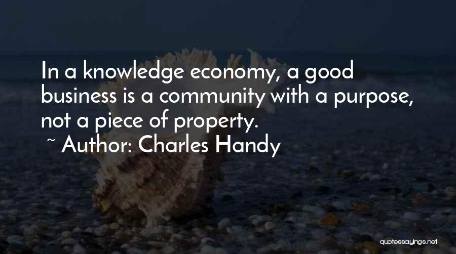 Purpose Of Knowledge Quotes By Charles Handy