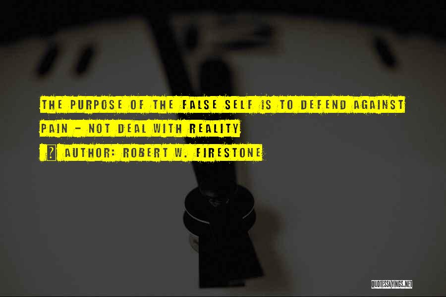 Purpose Of Knowledge Quotes By Robert W. Firestone