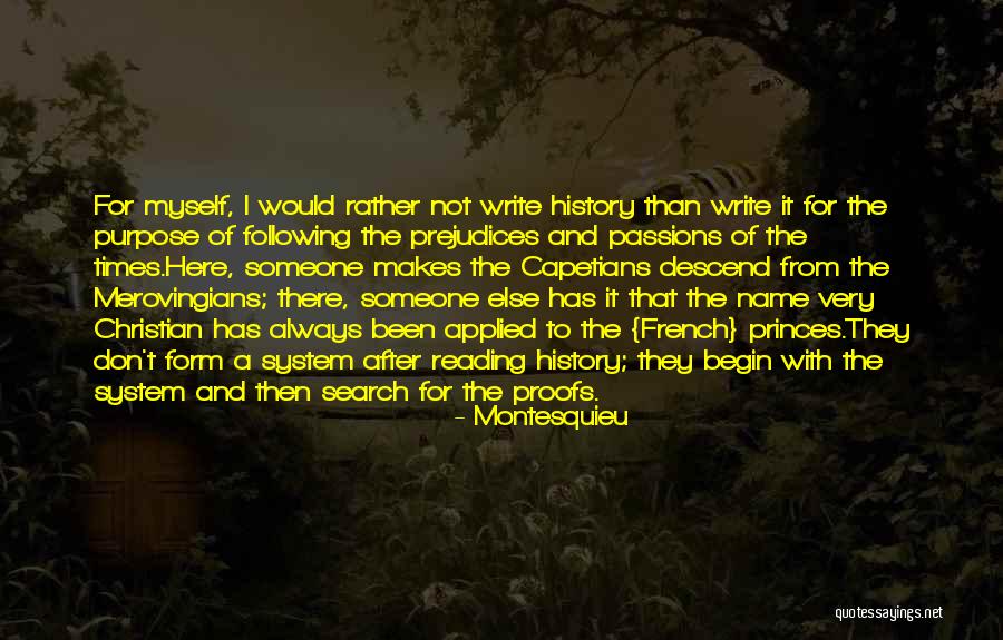 Purpose Of Reading Quotes By Montesquieu Purpose Of Reading Quotes By Montesquieu