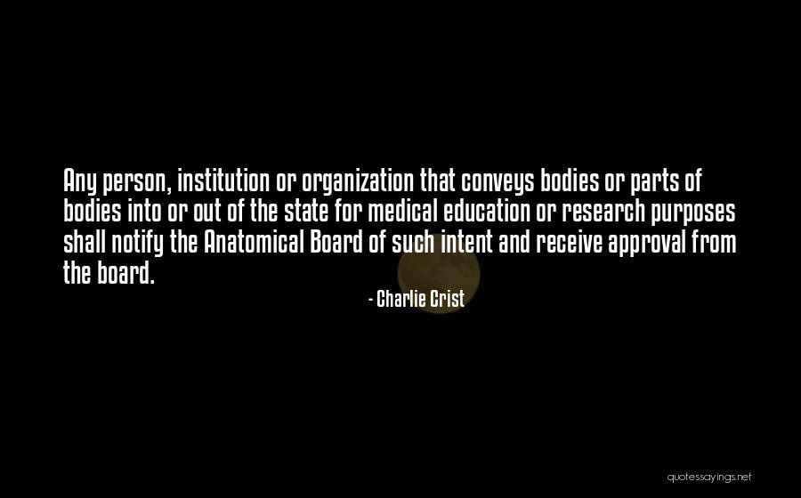 Purpose Of Research Quotes By Charlie Crist